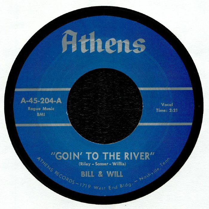 BILL & WILL - Goin' To The River (reissue)