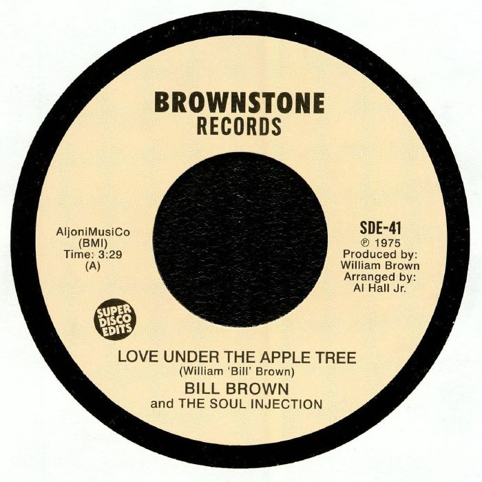 BROWN, Bill/THE SOUL INJECTION - Love Under The Apple Tree