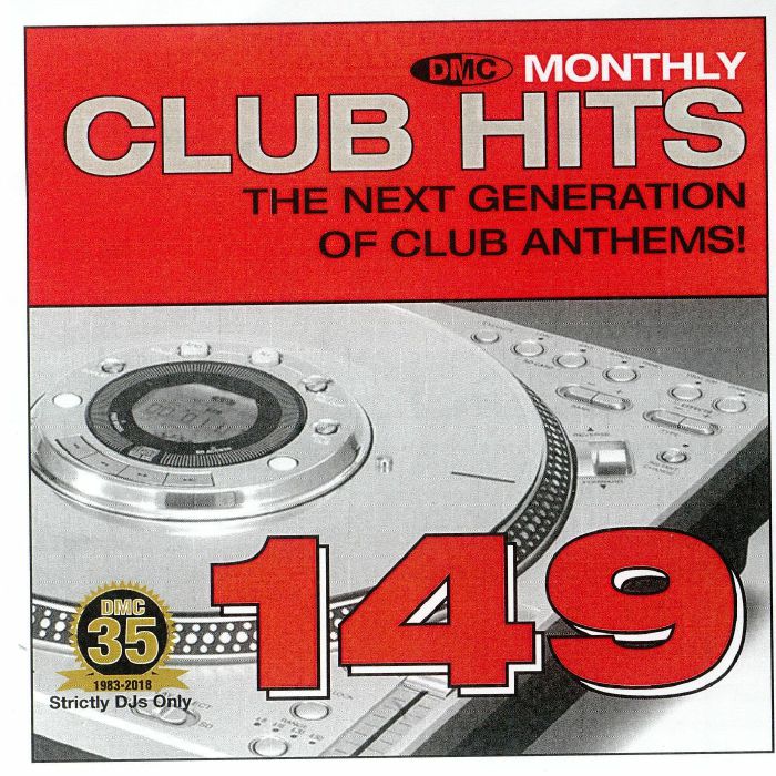 VARIOUS - DMC Monthly Club Hits 149: The Next Generation Of Club Anthems! (Strictly DJ Only)