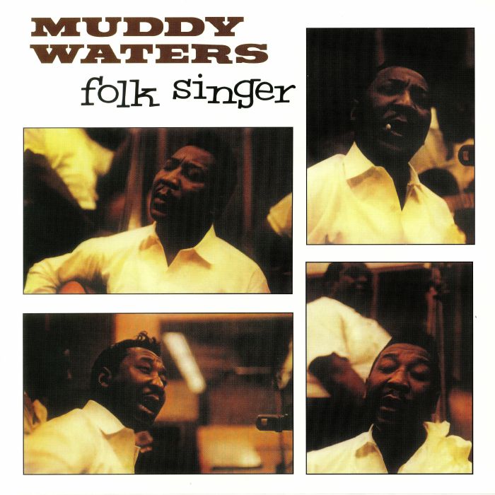 MUDDY WATERS - Folk Singer