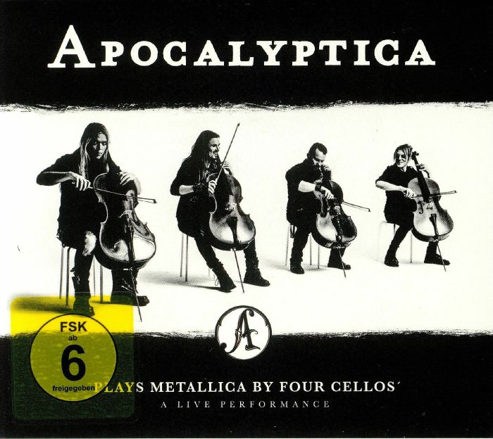 APOCALYPTICA - Plays Metallica By Four Cellos: A Live Performance