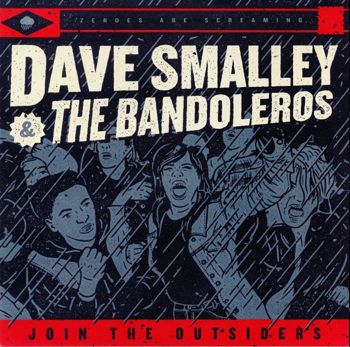 SMALLEY, Dave & THE BANDOLEROS - Join The Outsiders