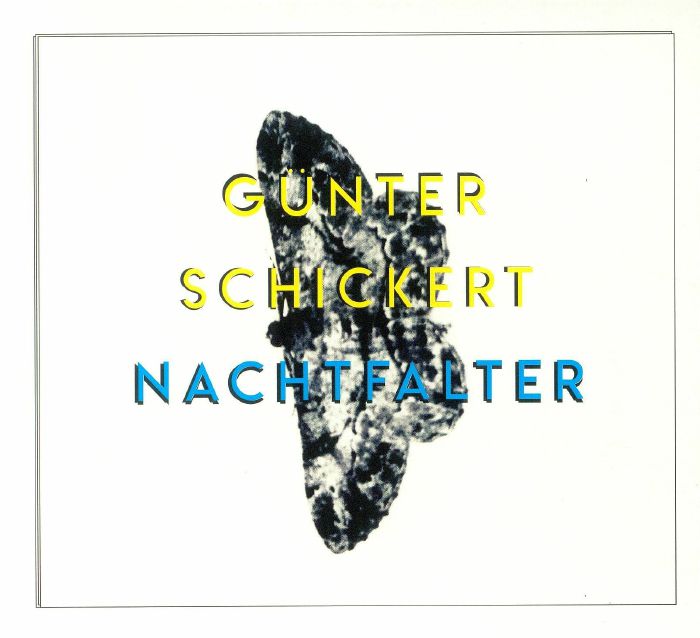 SCHICKERT, Gunter - Nachtfalter