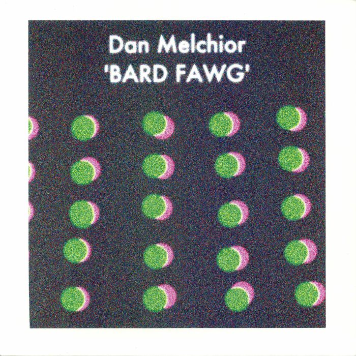 MELCHIOR, Dan - Bard Fawg