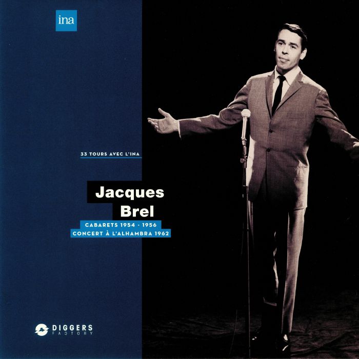 BREL, Jacques - Cabarets 1954-1956 Concert A L'Alhambra 1962
