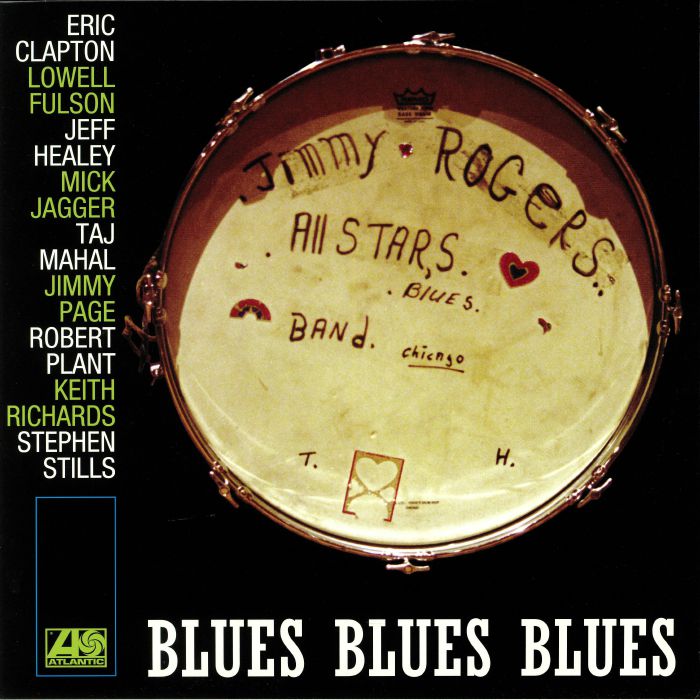 JIMMY ROGERS ALL STARS - Blues Blues Blues