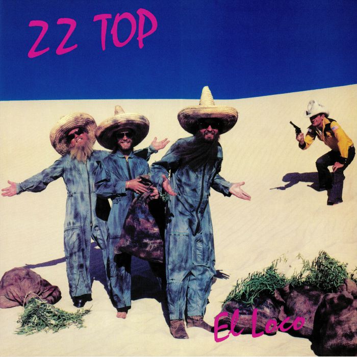 ZZ TOP - El Loco (reissue)