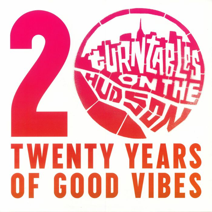 VARIOUS - Turntables On The Hudson: 20 Years Of Good Vibes