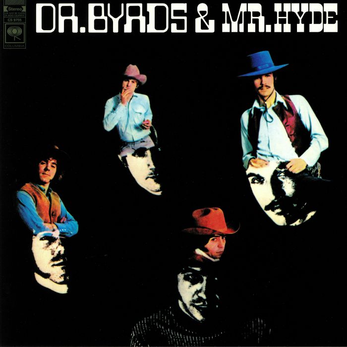 BYRDS, The - Dr Byrds & Mr Hyde: 50th Anniversary Edition (reissue)
