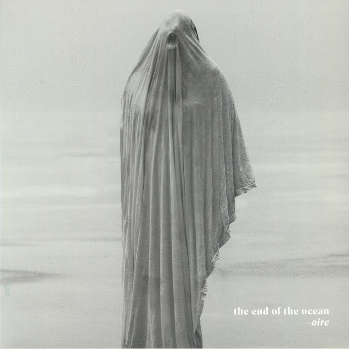 END OF THE OCEAN - Aire