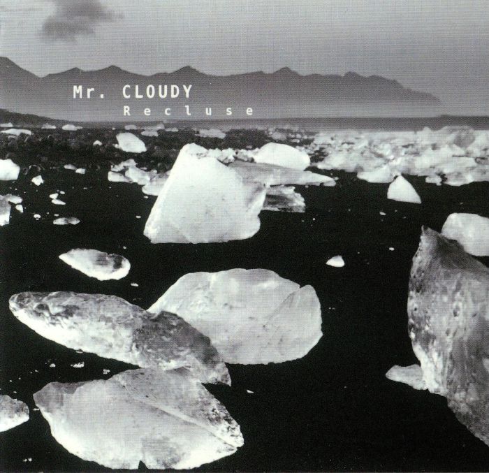 MR CLOUDY - Recluse (reissue)