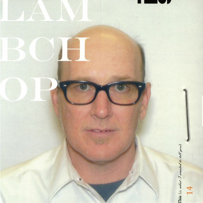 LAMBCHOP - This (Is What I Wanted To Tell You)