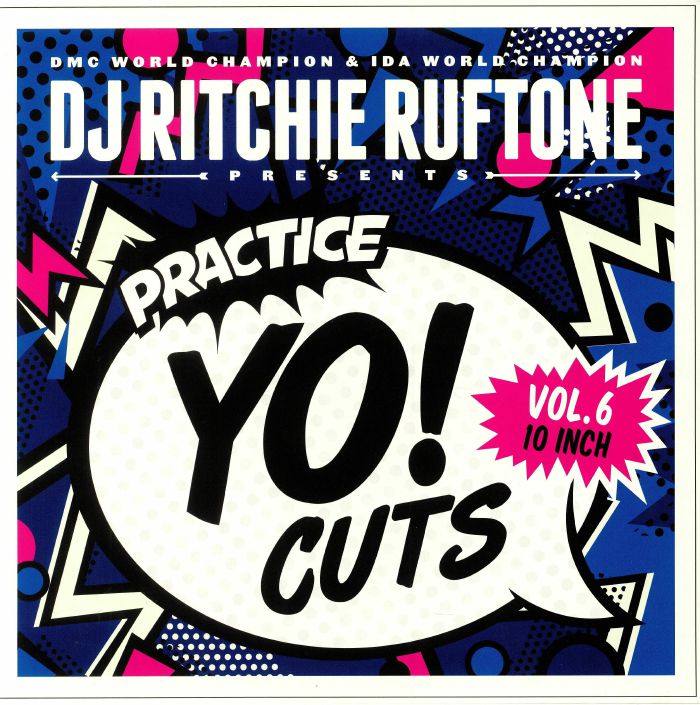 DJ RITCHIE RUFTONE - Practice Yo! Cuts Vol 6