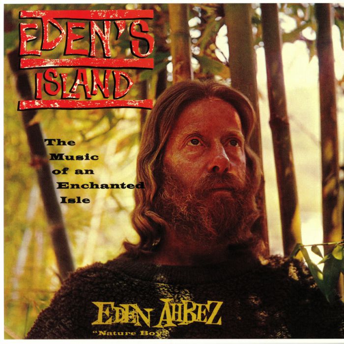 EDEN AHBEZ - Eden's Island: The Music Of An Enchanted Isle