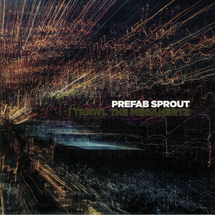 PREFAB SPROUT - I Trawl The Megahertz (remastered)