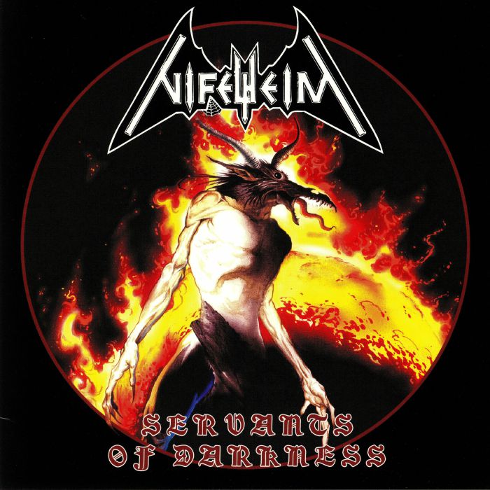 NIFELHEIM - Servants Of Darkness (reissue)