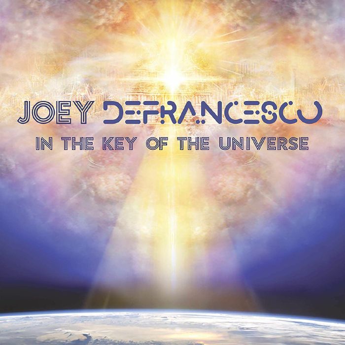 DEFRANCESCO, Joey - In The Key Of The Universe