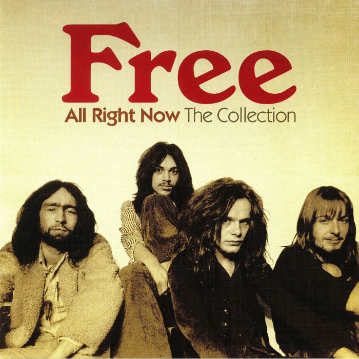 FREE - All Right Now: The Collection