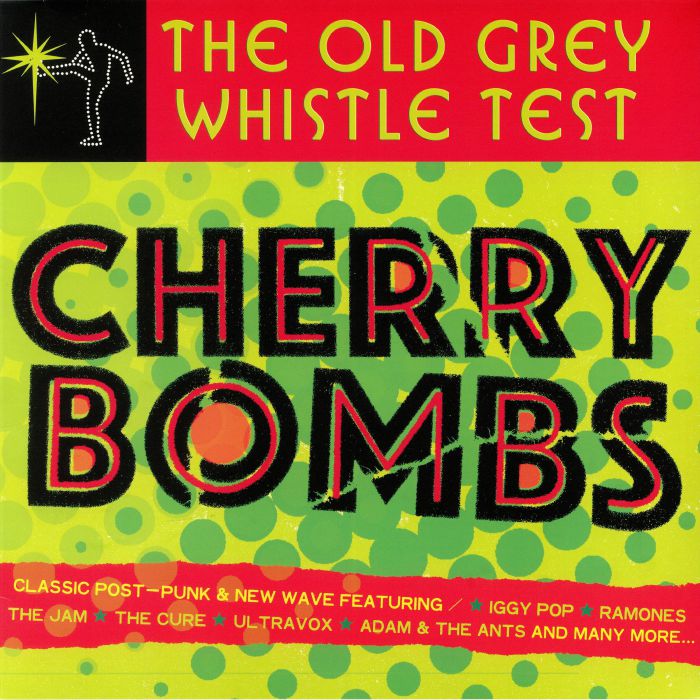 VARIOUS - The Old Grey Whistle Test: Cherry Bombs