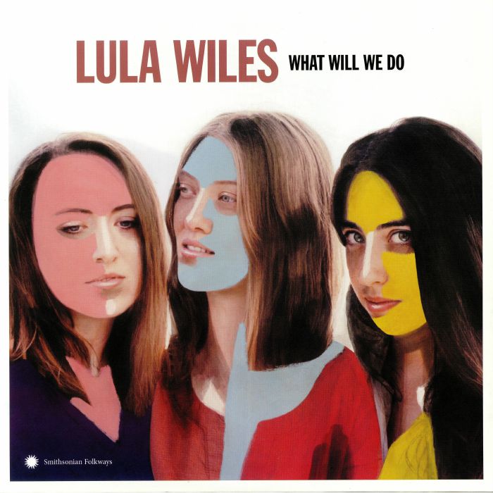 LULA WILES - What Will We Do