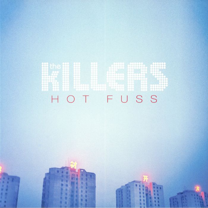 KILLERS, The - Hot Fuss (reissue)