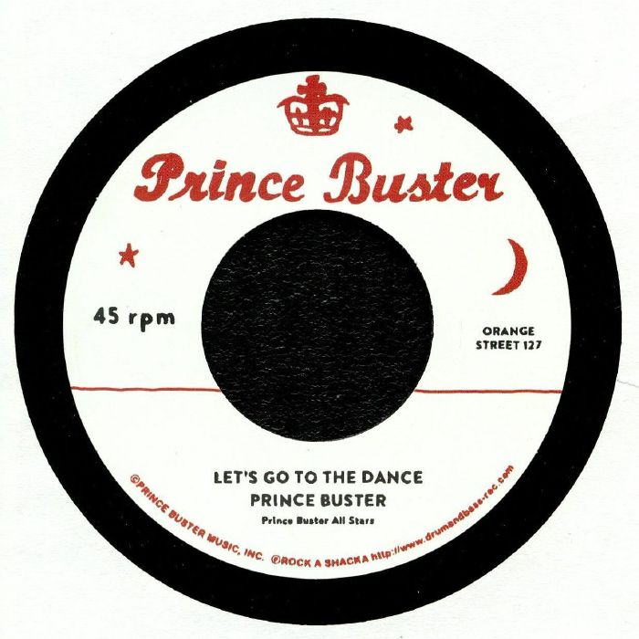 PRINCE BUSTER/RIGHTEOUS FLAMES - Let's Go To The Dance