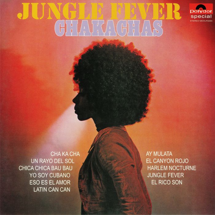 CHAKACHAS - Jungle Fever (reissue)