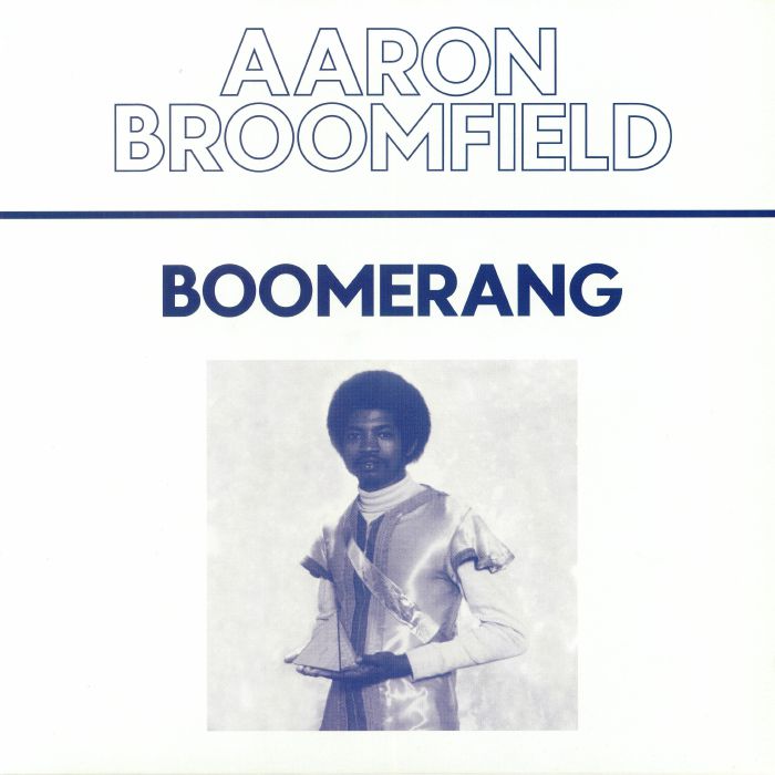 BROOMFIELD, Aaron - Boomerang