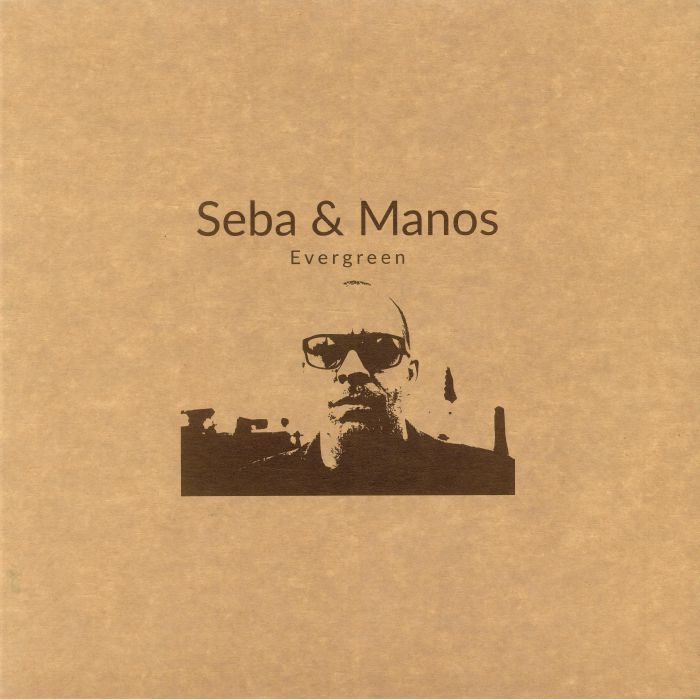 SEBA/ROBERT MANOS - Evergreen