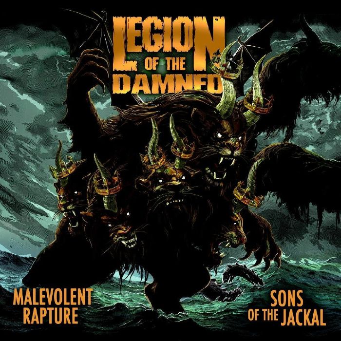 LEGION OF THE DAMNED - Malevolent Rapture/Sons Of The Jackal