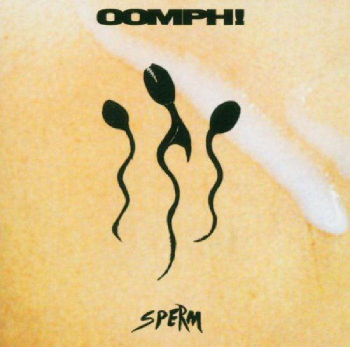OOMPH! - Sperm