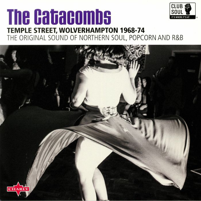 CLUB SOUL/VARIOUS - The Catacombs: The Original Sound Of Northern Soul Popcorn & R&B