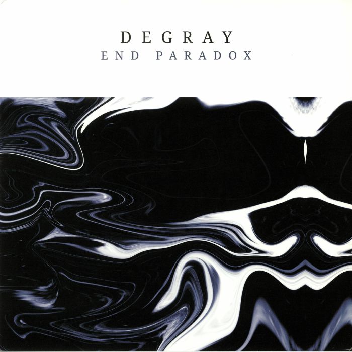 DEGRAY - End Paradox