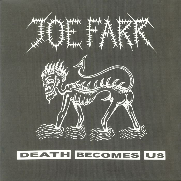 FARR, Joe - Death Becomes Us