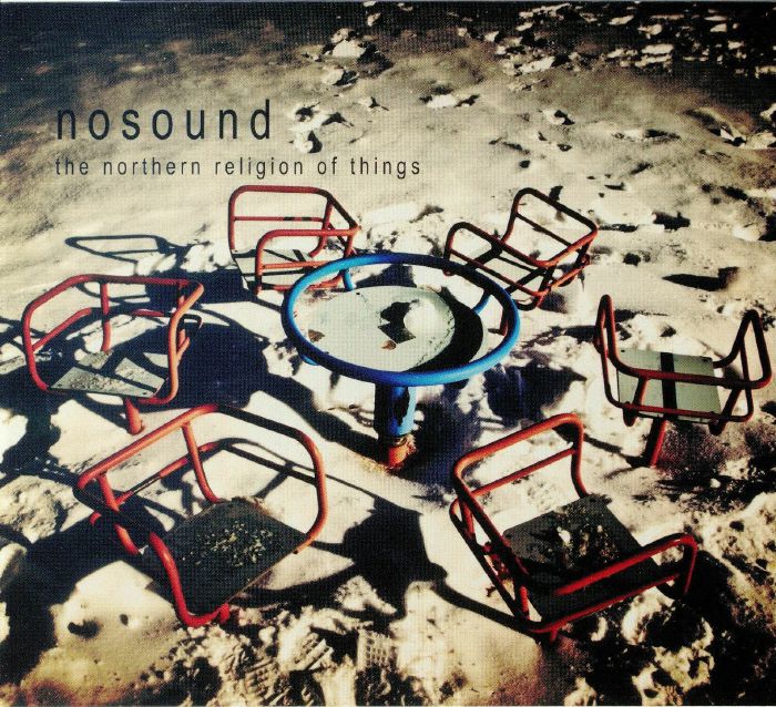 NOSOUND - The Northern Religion Of Things