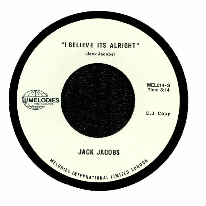 JACOBS, Jack - I Believe It's Alright