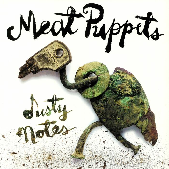 MEAT PUPPETS - Dusty Notes