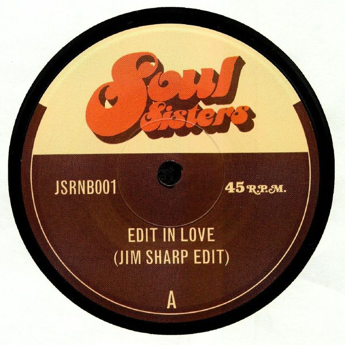 SOUL SISTERS - Edit In Love (Jim Sharp edit)