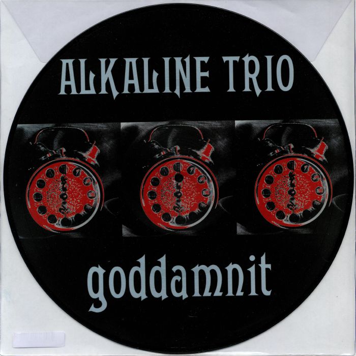 ALKALINE TRIO - Goddamnit: 20th Anniversary