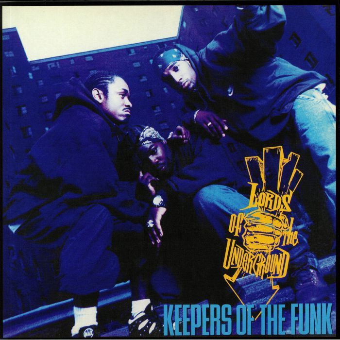 LORDS OF THE UNDERGROUND - Keepers Of The Funk: 25th Anniversary Edition