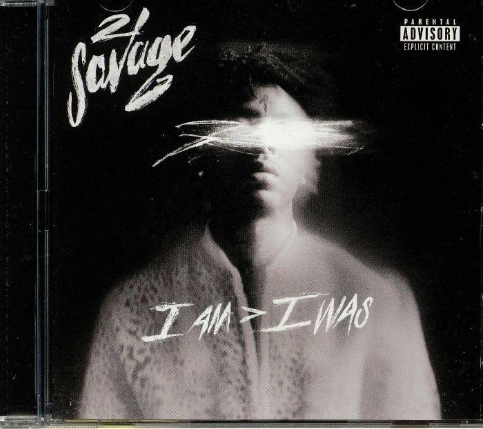 21 SAVAGE - I Am > I Was