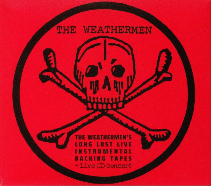 WEATHERMEN, The - Long Lost Live Instrumental Backing Tapes & Live Concert