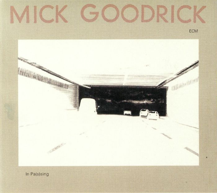 GOODRICK, Mick - In Pas(s)ing