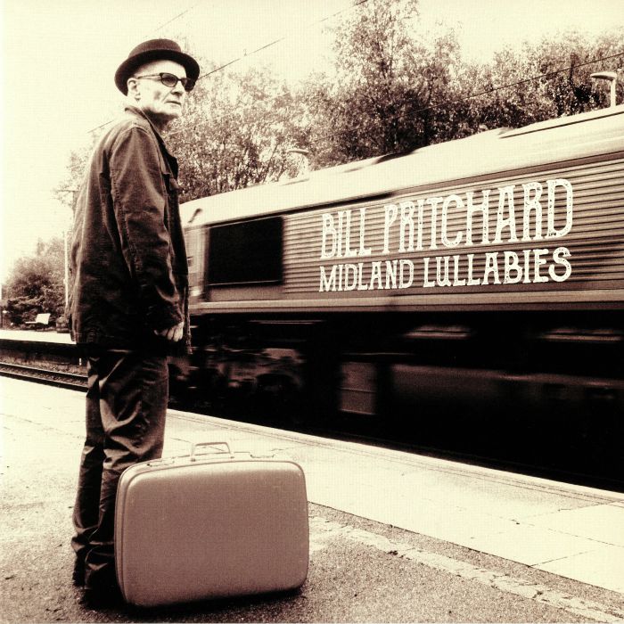 PRITCHARD, Bill - Midland Lullabies