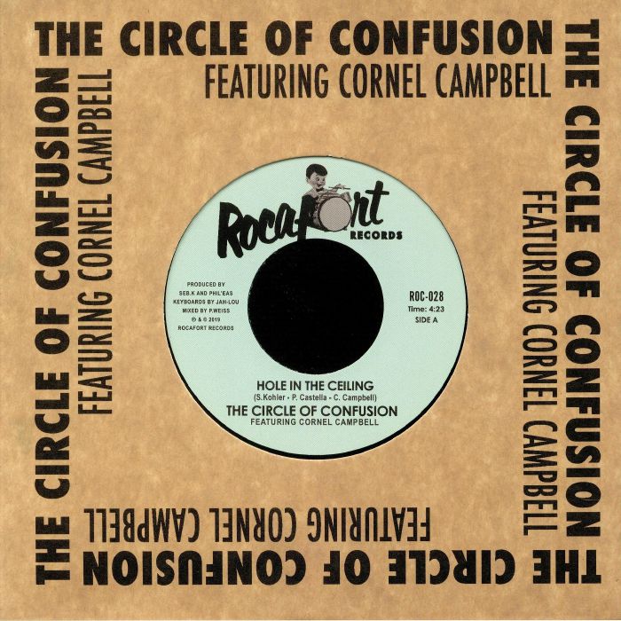 CIRCLE OF CONFUSION, The feat CORNEL CAMPBELL - Hole In The Ceiling