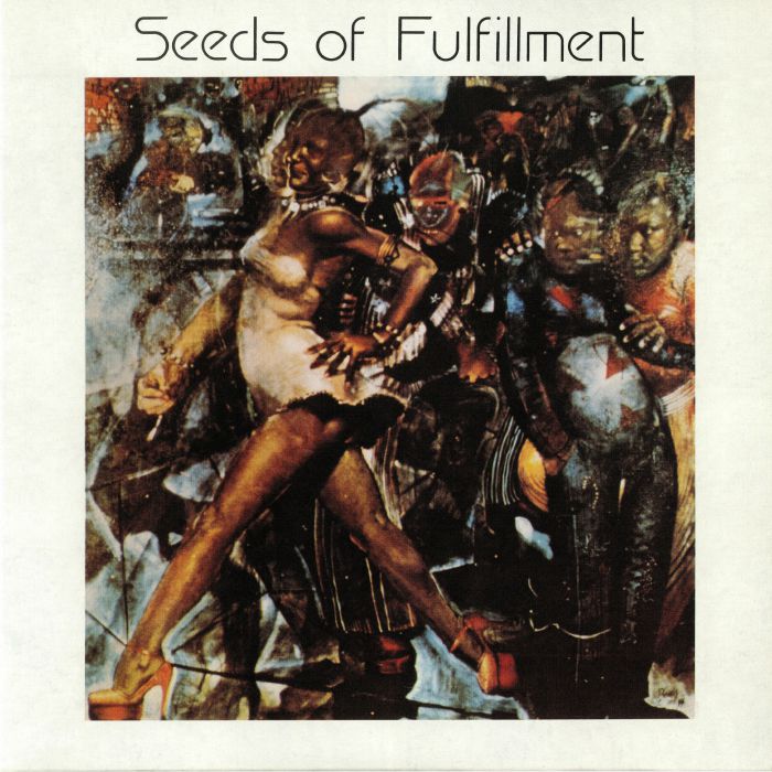 SEEDS OF FULFILLMENT - Seeds Of Fulfillment