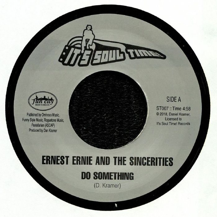 ERNIE, Ernest & THE SINCERITIES - Do Something