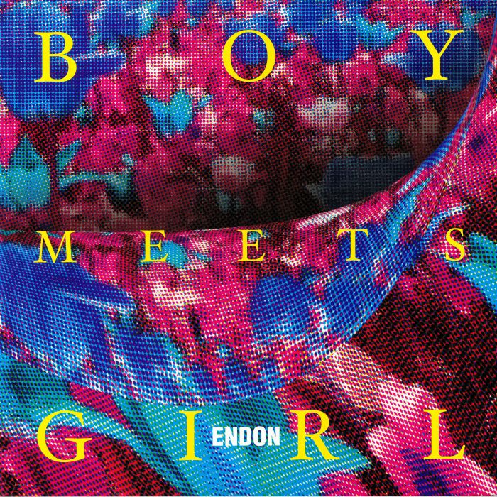 ENDON - Boy Meets Girl