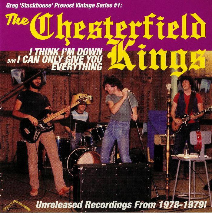 CHESTERFIELD KINGS, The - I Think I'm Down