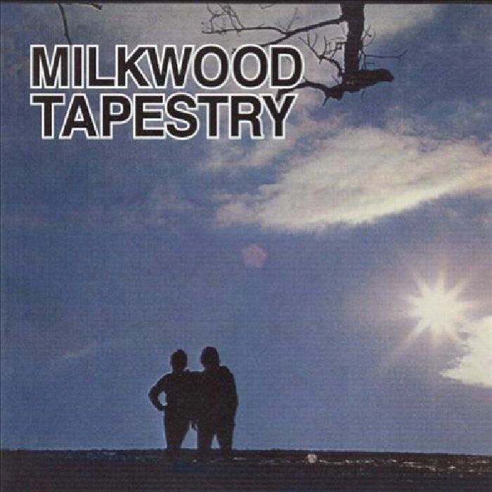 MILKWOOD TAPESTRY - Milkwood Tapestry (reissue)